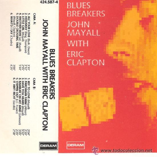 Casetes antiguos: BLUES BREAKERS - JOHN MAYALL WITH ERIC CLAPTON - 1966 - DERAN - Foto 1