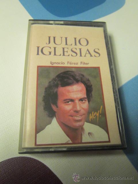 Casetes antiguos: HEY! JULIO IGLESIAS. - Foto 1