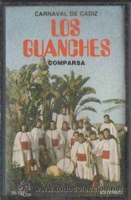 Casetes antiguos: CARNAVALES DE CADIZ. COMPARSA LOS GUANCHES. CAR-1005 ,2