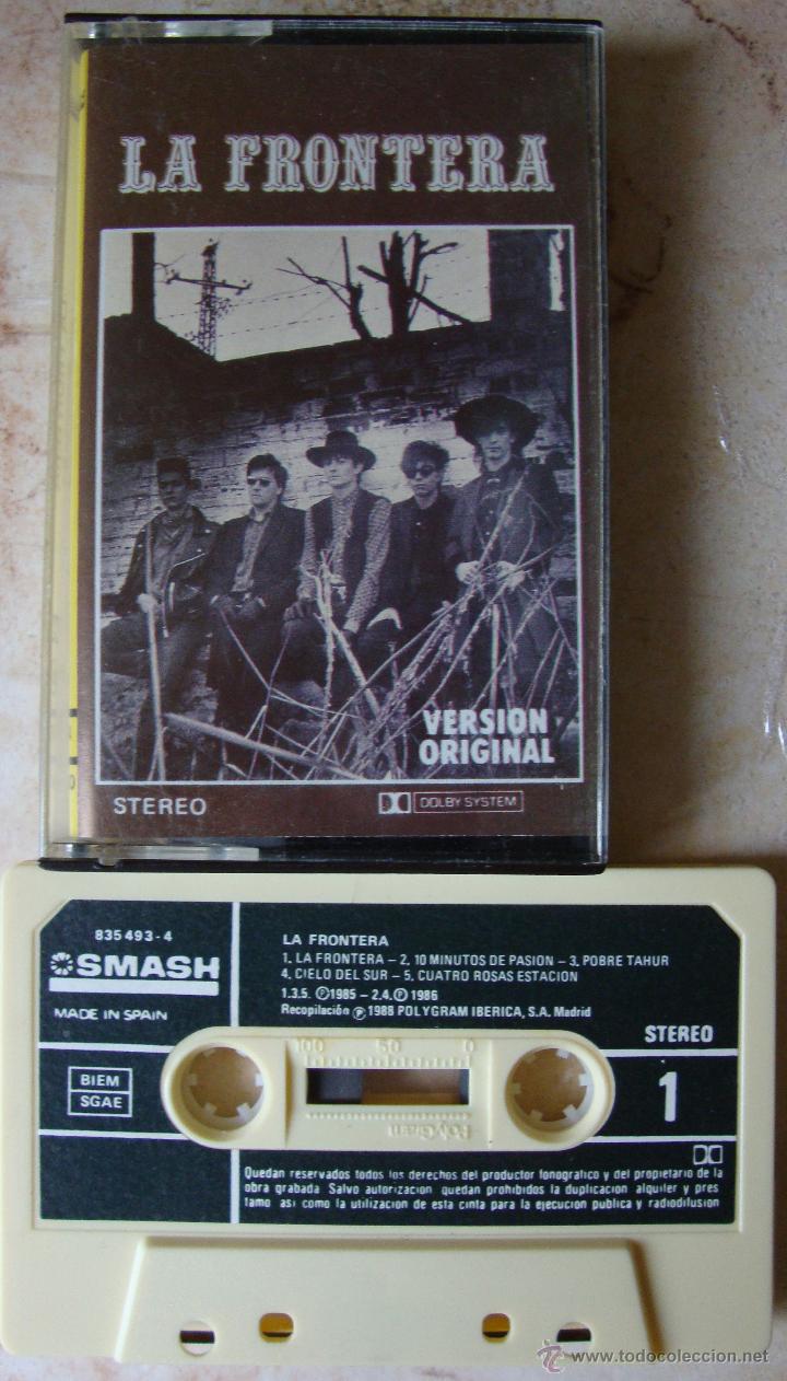 Casetes antiguos: LA FRONTERA - EDICION CASSETTE - Foto 1