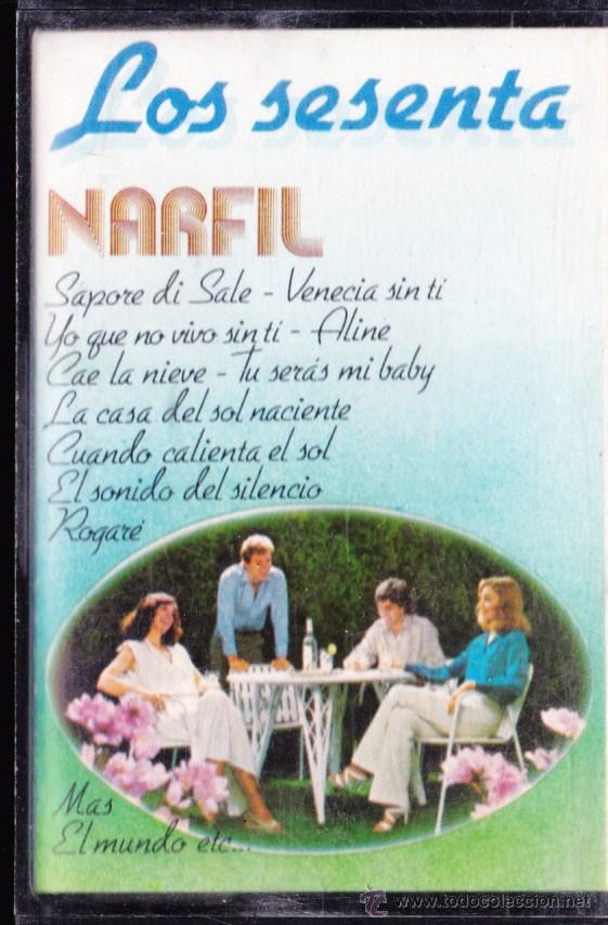 Casetes antiguos: CASSETE , LOS SESENTA NARFIL .