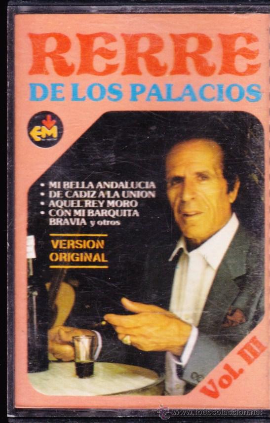 Casetes antiguos: CASSETE , RERRE DE LOS PALACIOS VOL III  .