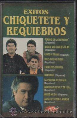 Casetes antiguos: CHIQUETETE Y REQUIEBROS. EXITO. CASE-14299. - Foto 1