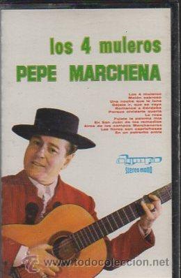 Casetes antiguos: PEPE MARCHENA. LOS 4 MULEROS. CASE-14429. - Foto 1