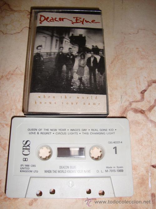 Casetes antiguos: DEACON BLUE - WHEN THE WORLD KNOWS YOUR NAME - CASSETTE - Foto 1