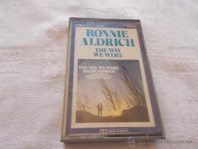 Casetes antiguos: RONNIE ALDRICH The Way We Were - Foto 1