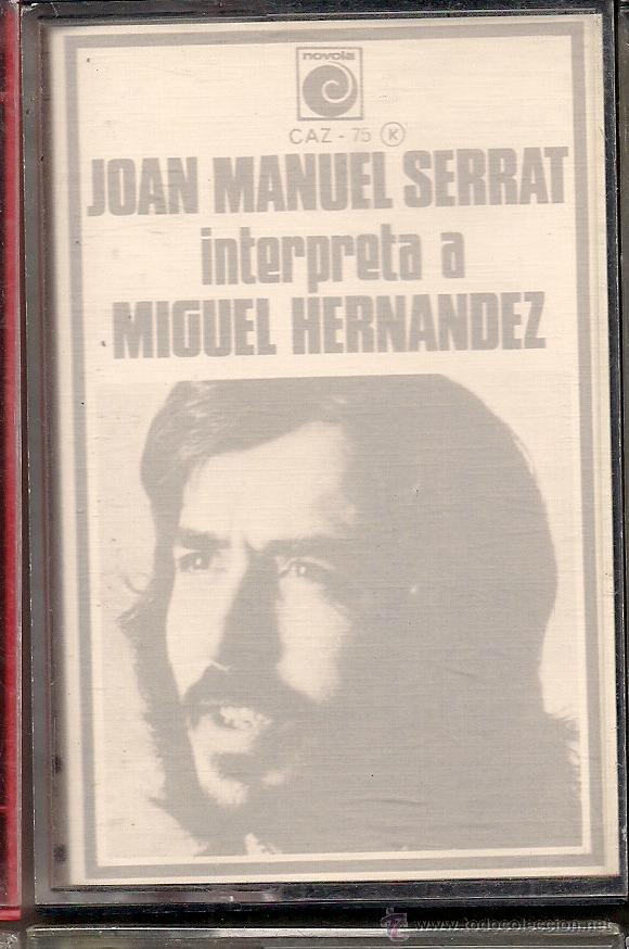 Casetes antiguos: Joan Manuel Serrat. Interpreta a Miguel Hern&aacute;ndez - Foto 1