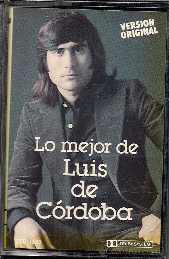 Casetes antiguos: Luis de C&oacute;rdoba. Lo mejor de.. - Foto 1