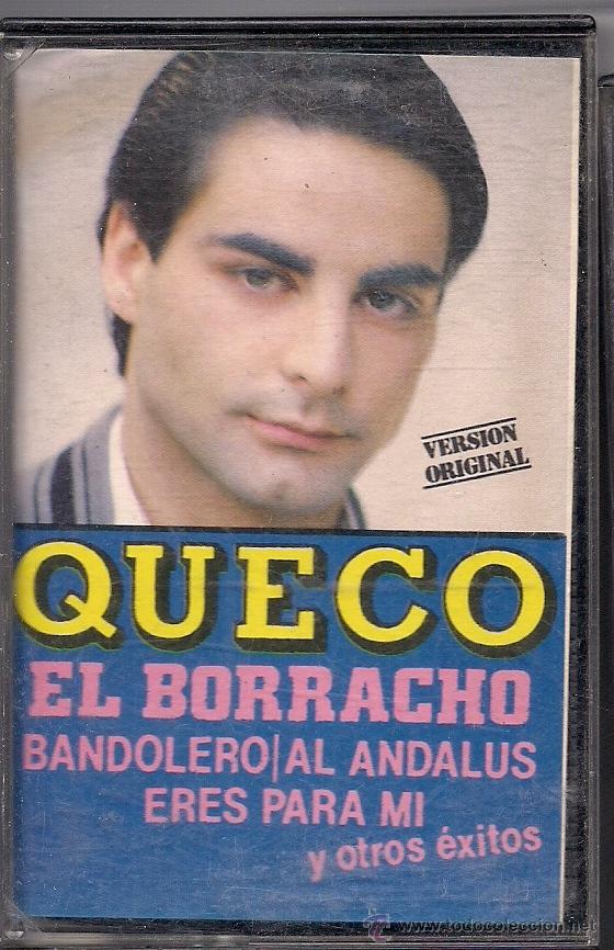 Casetes antiguos: Queco. El borracho - Foto 1