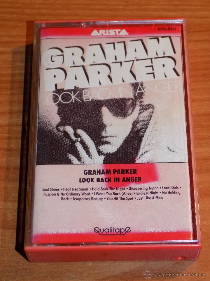 Casetes antiguos: GRAHAM PARKER- LOOK BACK IN ANGER - Foto 1