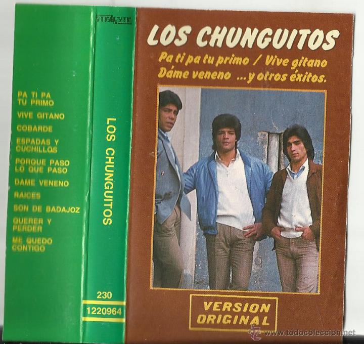 Casetes antiguos: los chunguitos casete.1985 - Foto 1