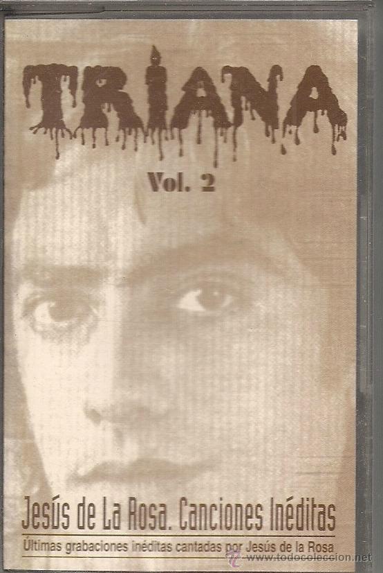 Casetes antiguos: Triana. Canciones In&eacute;ditas 2 - Foto 1