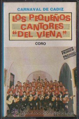Casetes antiguos: CARNAVAL DE CADIZ. CORO LOS PEQUE&Ntilde;OS CANTORES DEL VIENA. CAR-1372 ,3