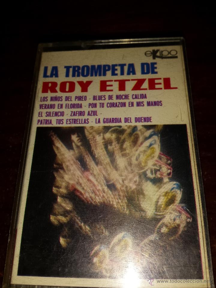 Casetes antiguos: CINTA DE CASETE LA TROMPETA DE ROY ETZEL Y SU ORQUESTA de EKIPO