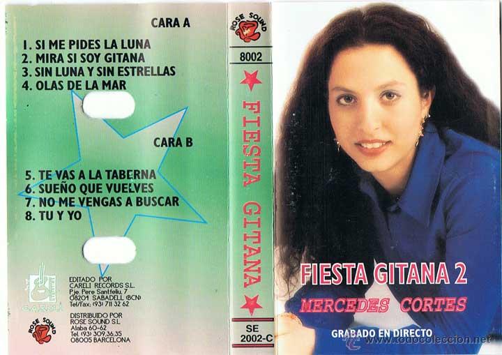 Casetes antiguos: Mercedes Cortes - Fiesta Gitana 2. Casete