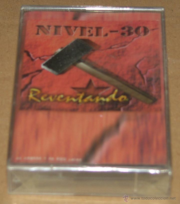 Casetes antiguos: NIVEL 30 - REVENTANDO - PRECINTADA (CAJ-2) - Foto 1