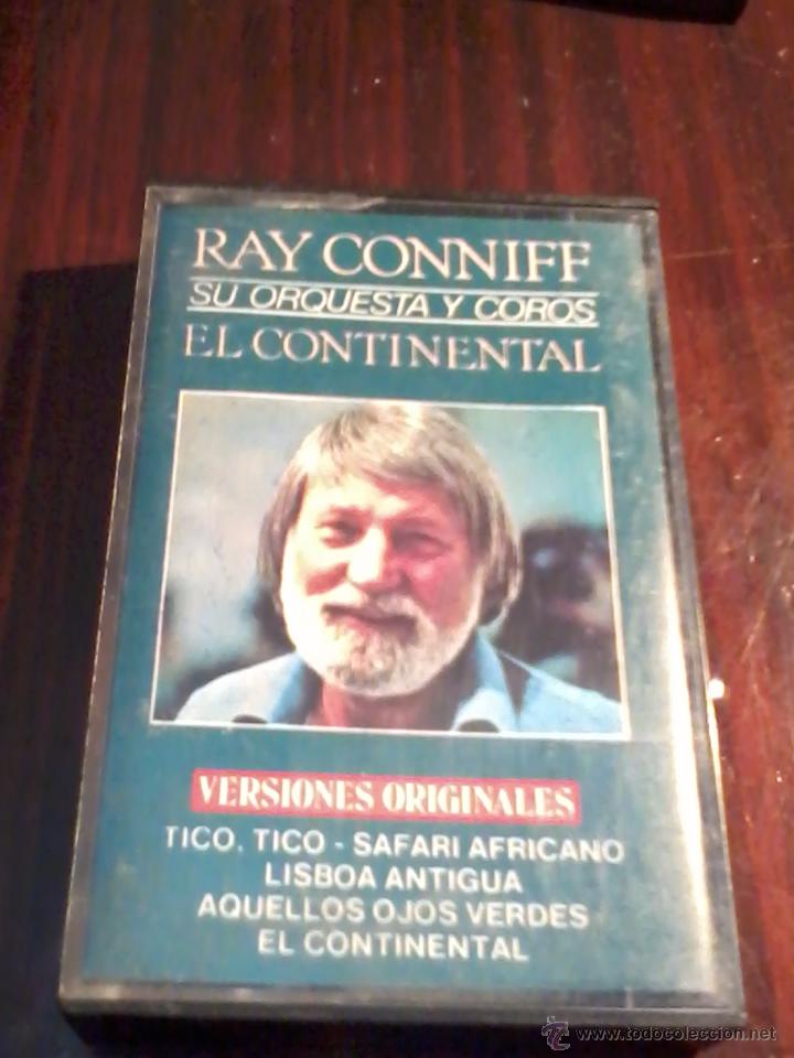 Casetes antiguos: RAY CONNIFF. SU ORQUESTA Y COROS. EL CONTINENTAL. C24F - Foto 1