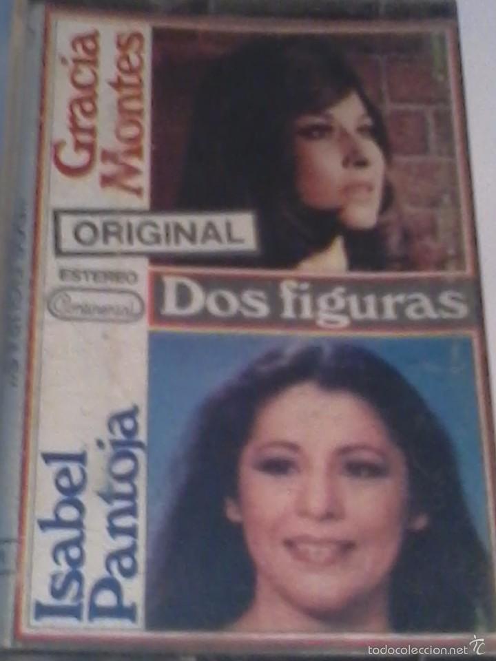 Old Cassettes: DOS FIGURAS. ISABEL PANTOJA. GRACIA MONTES. C24F
