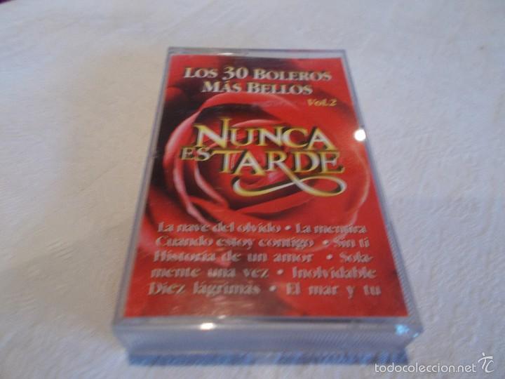 Cassette antiche: NUNCA ES TARDE Vol 2