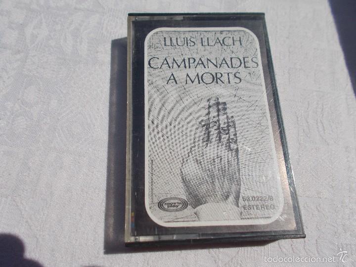 Casetes antiguos: LLUIS LLACH Campanades a morts - Foto 1