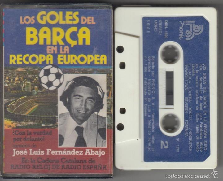 Cassette antiche: Los Goles del Bar&ccedil;a en la Recopa Europea cassette 1979 Fern&aacute;ndez Abajo Futbol Club Barcelona