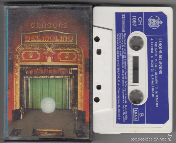 Casetes antiguos: Can&ccedil;ons del Molino cassette Cabaret 1977 Hispavox - Foto 1