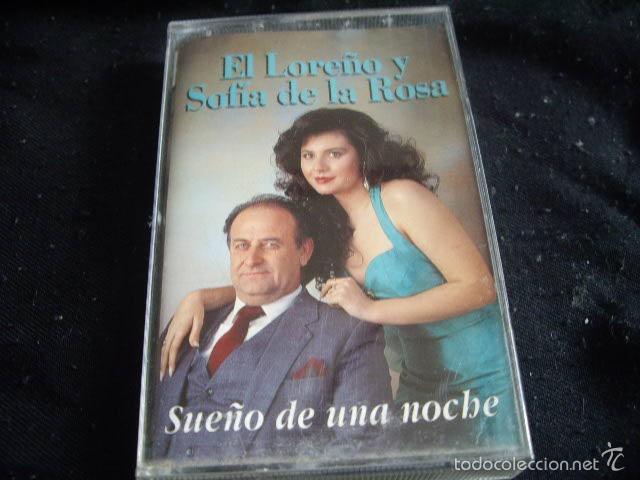 Casetes antiguos: el lore&ntilde;o con sofia de la rosa