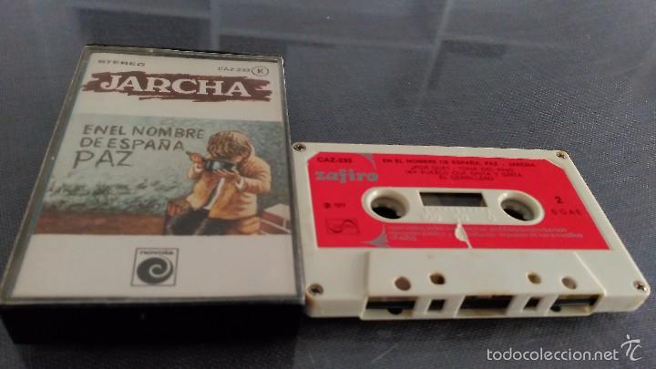 Casetes antiguos: JARCHA EN EL NOMBRE DE ESPA&Ntilde;A PAZ - Foto 1