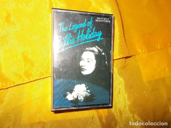 Casetes antiguos: THE  LEGEND OF  BILLIE  HOLIDAY.  DIGITALLY REMASTERED.  1985.  CASETE
