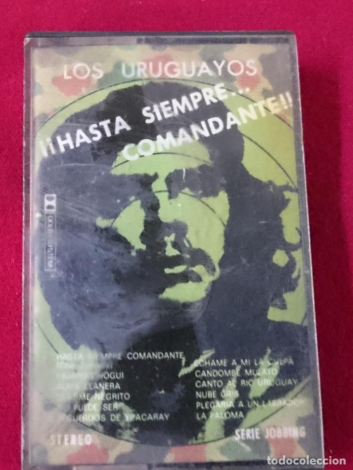 Casetes antiguos: Los Uruguayos - Hasta siempre comandante
