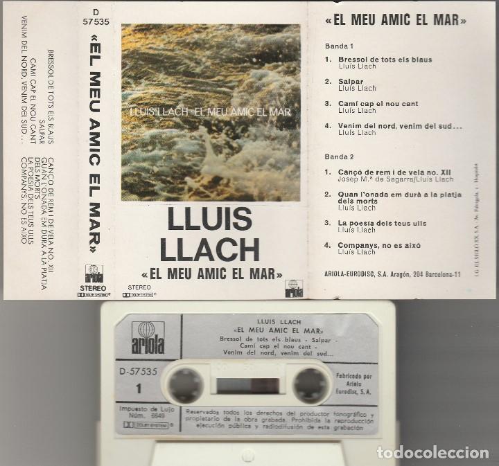Casetes antiguos: LLUIS LLACH - EL MEU AMIC EL MAR (CASSETTE ARIOLA 1978) - Foto 1