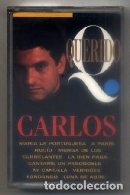 Casetes antiguos: CARLOS CANO. - QUERIDO CARLOS.  CASE-15636 - Foto 1