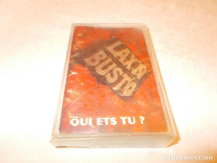 Casetes antiguos: LAX N BUSTO Qui ets tu ? - Foto 1