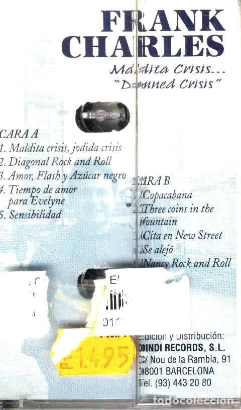Casetes antiguos: FRANK CHARLES  MALDITA CRISIS... cassette - Foto 2
