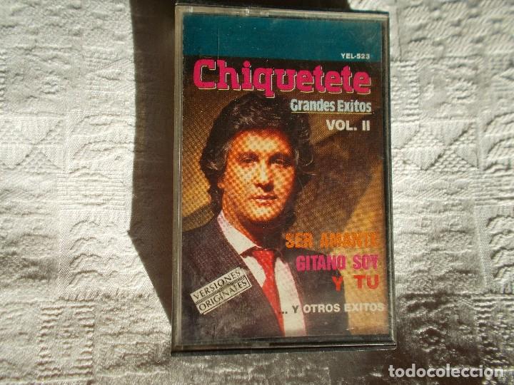 Casetes antiguos: CHIQUETETE Grandes &Eacute;xitos Vol.II - Foto 1