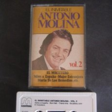 Casetes antiguos: EL INIMITABLE ANTONIO MOLINA. VOL. Nº2. 1978