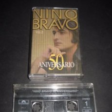 Casetes antiguos: NINO BRAVO. 50 ANIVERSARIO VOL.Nº2. POLYGRAM 1995