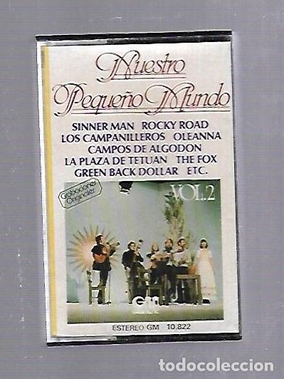 Cassette antiche: CINTA DE CASETE. NUESTRO PEQUE&Ntilde;O MUNDO. VOL.2. GM GRAMUSIC. 10 822