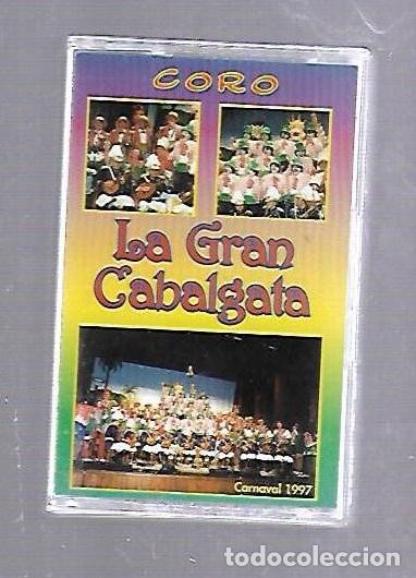 Alte Kassetten: CINTA DE CASETE. CORO LA GRAN CABALGATA. CARNAVAL DE CADIZ. 1997