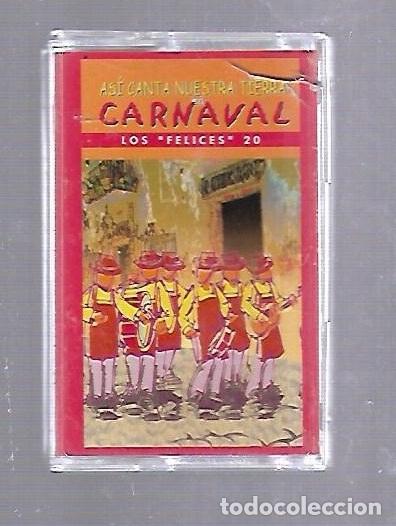 Cassette antiche: CINTA DE CASETE. ASI CANTA NUESTRA TIERRA EN CARNAVAL. LOS FELICES 20. CADIZ. 2000