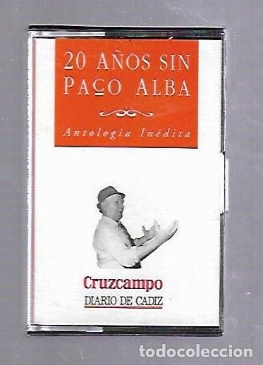 Casetes antiguos: CINTA DE CASETE. 20 A&Ntilde;OS SIN PACO ALBA. ANTOLOGIA INEDITA. N&ordm; 4. CRUZCAMPO. DIARIO DE CADIZ