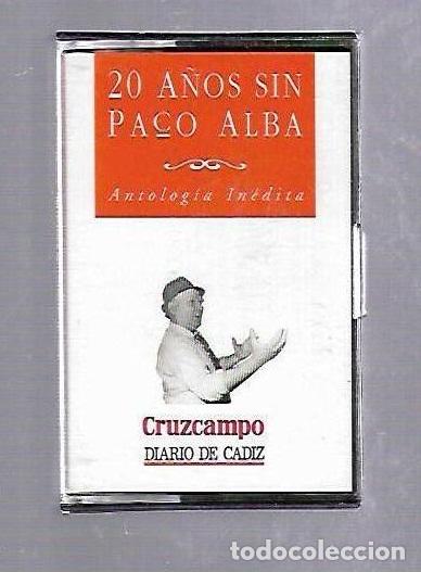 Casetes antiguos: CINTA DE CASETE. 20 A&Ntilde;OS SIN PACO ALBA. ANTOLOGIA INEDITA. N&ordm; 4. CRUZCAMPO. DIARIO DE CADIZ