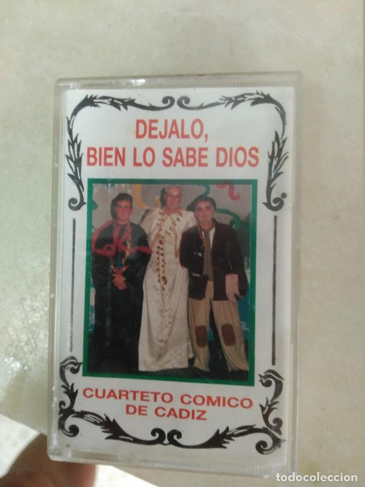 Casetes antiguos: carnaval de cadiz cuarteto dejalo,bien lo sabe dios
