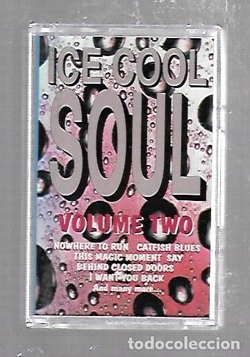 Casetes antiguos: CINTA DE CASETE. ICE COOL SOUL. VOLUME TWO. RECORDS VITAL