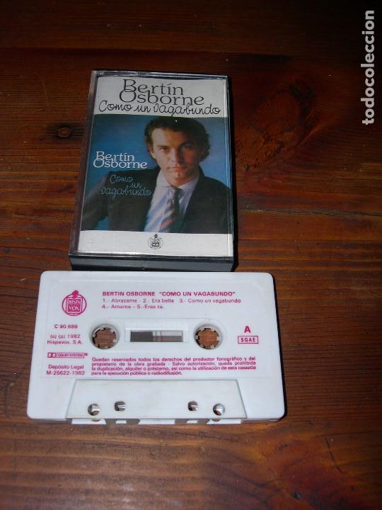 Casetes antiguos: bertin osborne como un vagabundo cassette - Foto 1