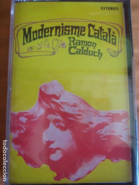 Casetes antiguos: MODERNISME CATALA CASETE DCD - RAMON CALDUCH - - Foto 1