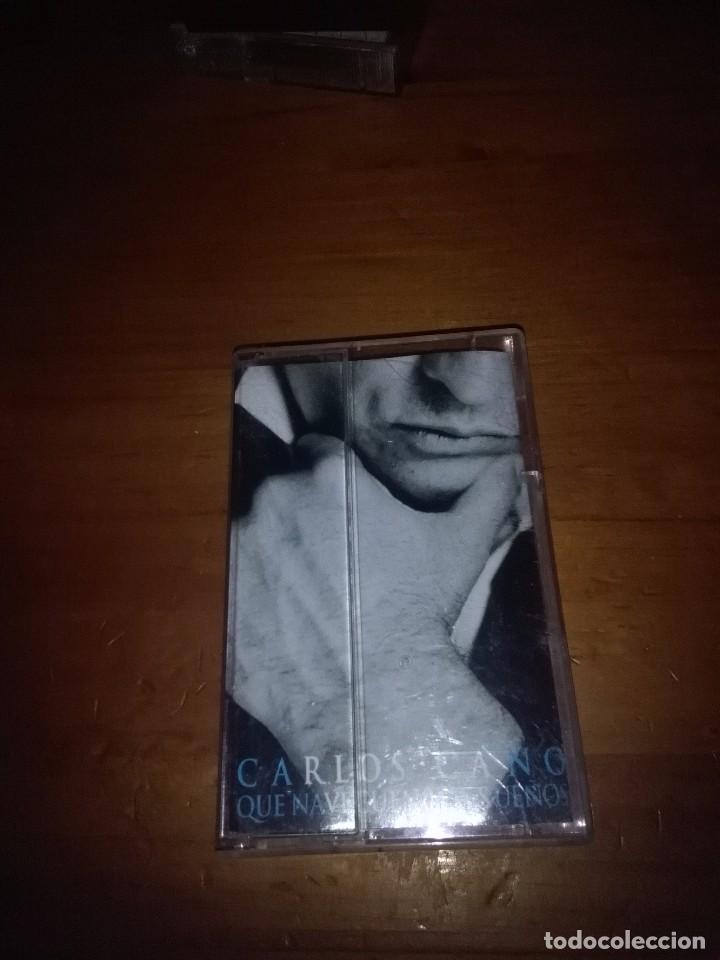 Casetes antiguos: CARLOS CANO. QUE NAVEGUEN LOS SUE&Ntilde;OS. C2F - Foto 1