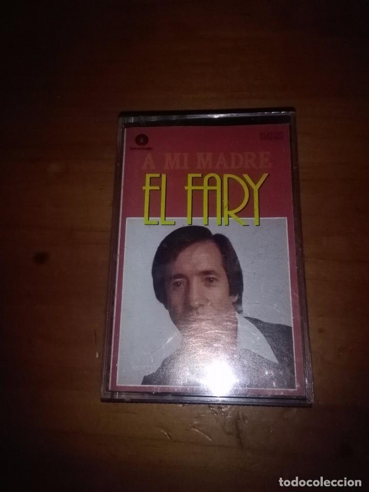 Casetes antiguos: EL FARY. A MI MADRE. C2F - Foto 1