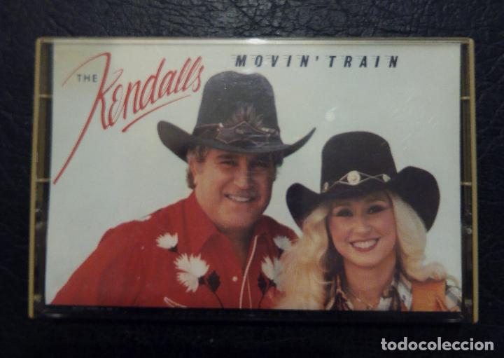 Casetes antiguos: CINTA CASETE THE KENDALLS - MOVIN' TRAIN - POLYGRAM RECORDS 1983.