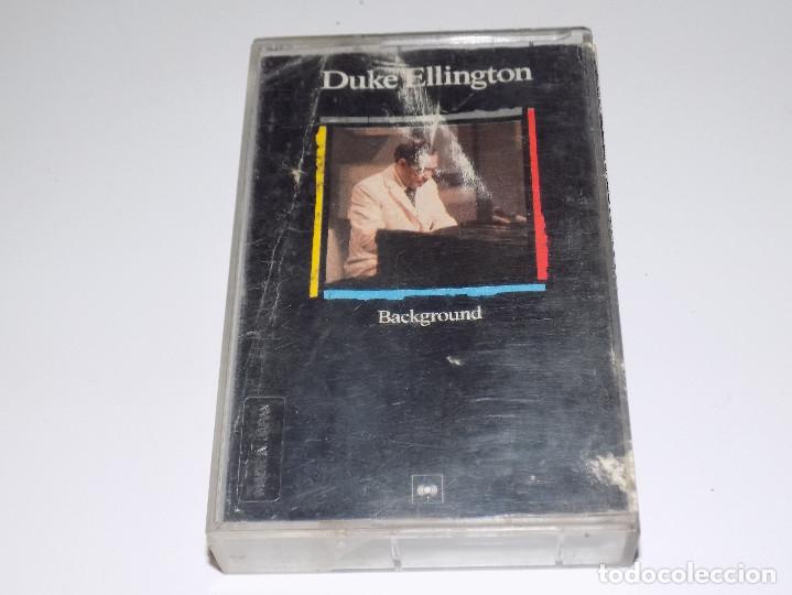 Casetes antiguos: DUKE ELLINGTON BACKGROUND - Foto 1